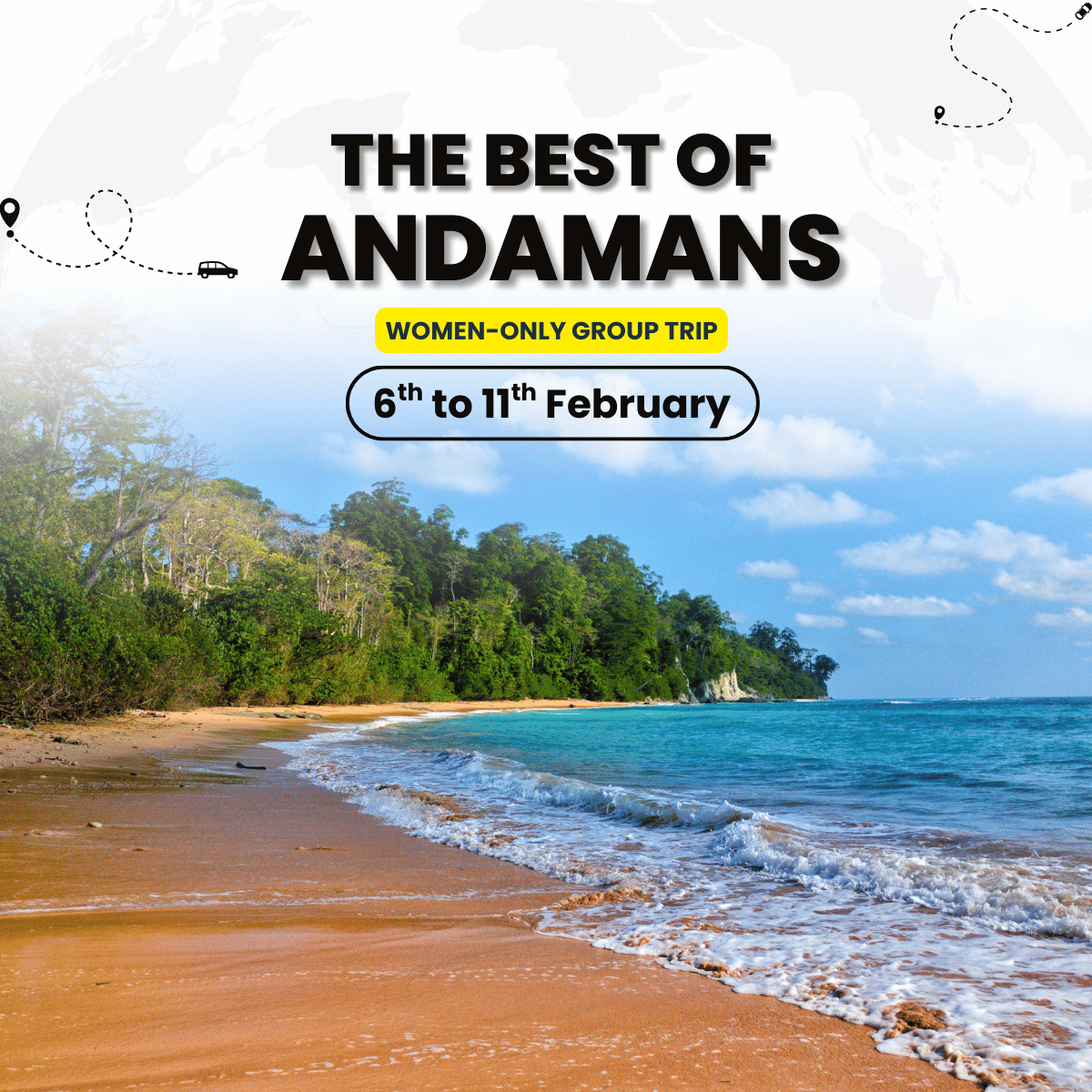 Andaman Women-Only Tour | Port Blair, Havelock & Neil Island Escape